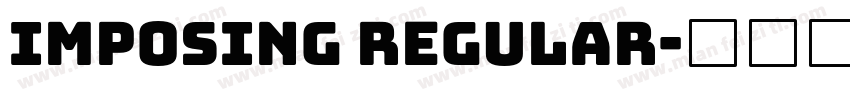IMPOSING Regular字体转换